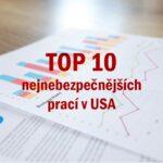 TOP 10 nejnebezpečnějších prací v USA za rok 2019